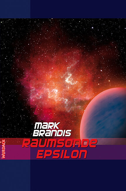 Mark Brandis - Raumsonde Epsilon