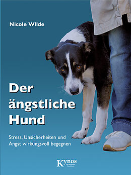 Fester Einband Der ängstliche Hund von Nicole Wilde
