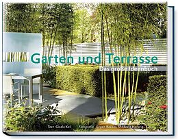 Fester Einband Garten und Terrasse von Gisela Keil