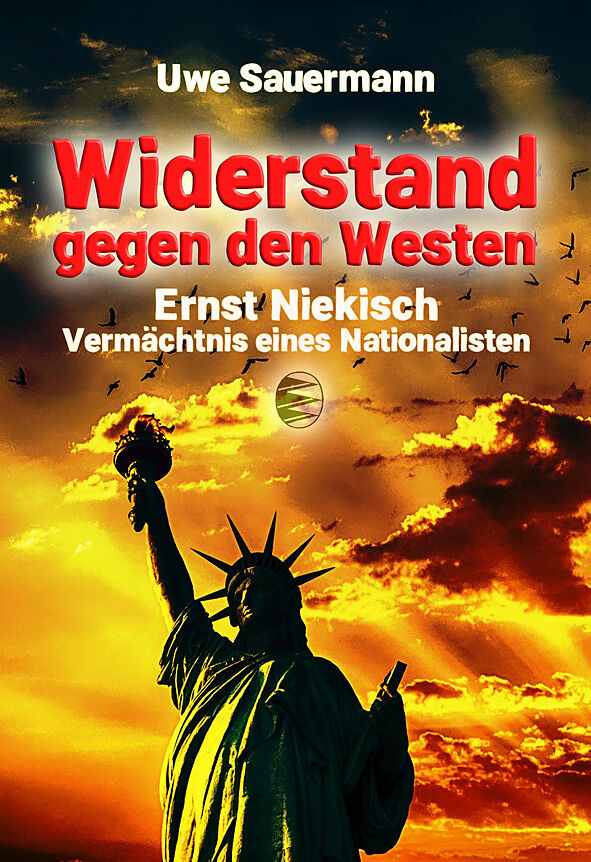 Ernst Niekisch  Widerstand gegen den Westen