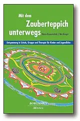 Fester Einband Mit dem Zauberteppich unterwegs von Dieter Krowatschek, Uta Hengst