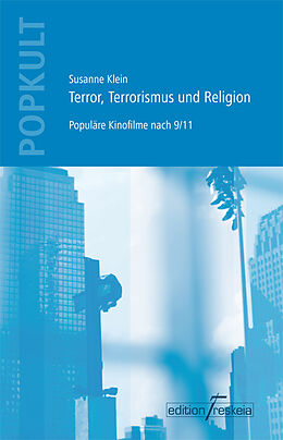Kartonierter Einband Terror, Terrorismus und Religion von Susanne Klein