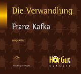 Audio CD (CD/SACD) Die Verwandlung. 2 CDs von Franz Kafka