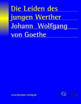 E-Book (epub) Die Leiden des jungen Werther von Johann W von Goethe