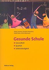 Paperback Gesunde Schule von Dieter Sommer, Christine Altenstein, Detlef Kuhn