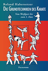 E-Book (epub) Die Grundtechniken des Karate von Roland Habersetzer