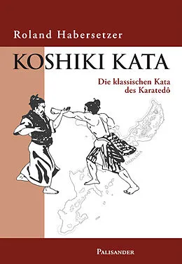 E-Book (epub) Koshiki Kata von Roland Habersetzer