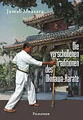 E-Book (epub) Die verschollenen Traditionen des Okinawa-Karate von Jamal Measara