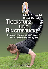 E-Book (epub) Tigersturz und Ringerbrücke von Frank Rudolph, Maik Albrecht