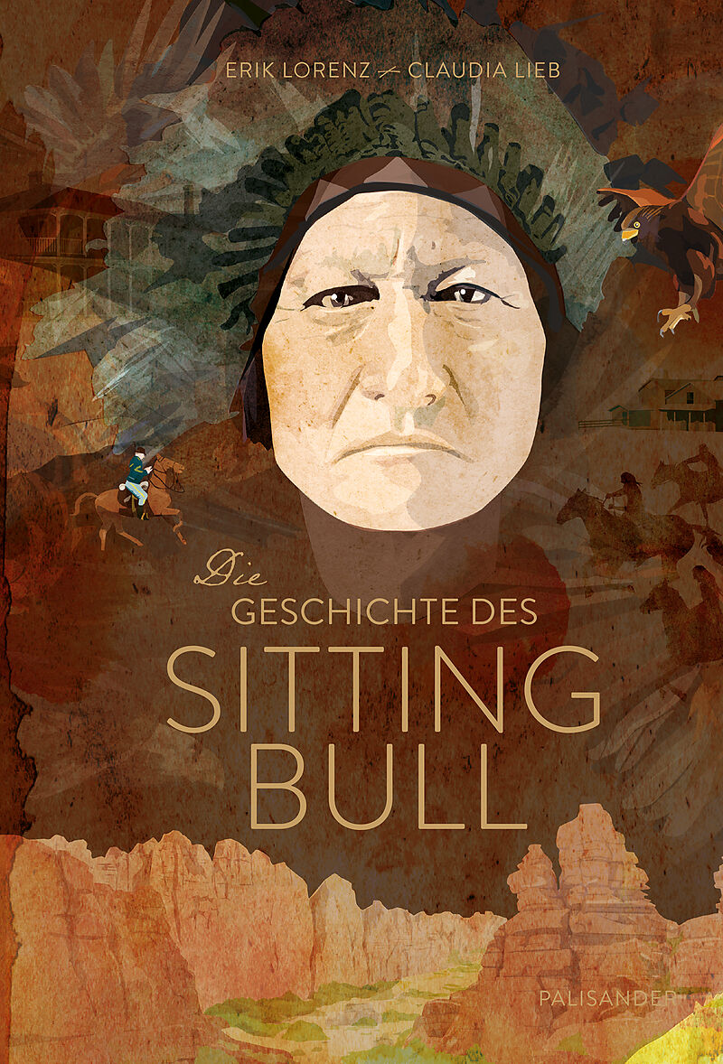 Die Geschichte des Sitting Bull.