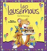 Fester Einband Leo Lausemaus hat Geburtstag von Marco Campanella