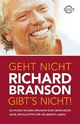Kartonierter Einband Geht nicht gibt's nicht! von Richard Branson