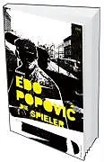 Fester Einband Die Spieler von Edo Popovic