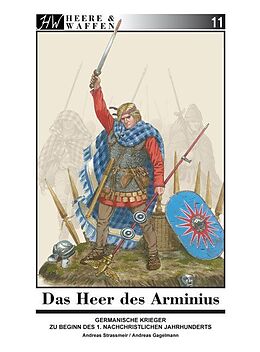 Kartonierter Einband Das Heer des Arminius von Andreas Strassmeir