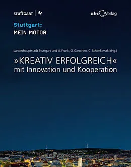 E-Book (epub) Kreativ erfolgreich von Gerhard, Gieschen, Alexander, Frank, Claudia, Schimkowski