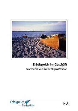 E-Book (epub) Modul F2: Starten Sie von der richtigen Position von Martina Caspary, Gerhard Gieschen