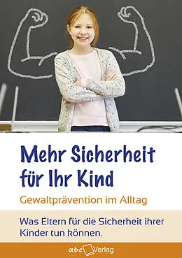 E-Book (epub) Mehr Sicherheit für Ihr Kind von Jochen Dietter, Michaela Dietter