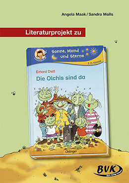 Geheftet Literaturprojekt zu Die Olchis sind da von Angela Maak, Sandra Molls