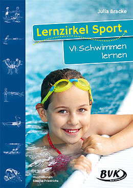 Geheftet Lernzirkel Sport VI: Schwimmen lernen von Julia Bracke