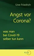 E-Book (epub) Angst vor Corona? von Uwe Friedrich