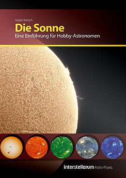 Kartonierter Einband Astro-Praxis: Die Sonne von Jürgen Banisch