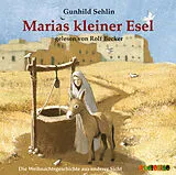 Audio CD (CD/SACD) Marias kleiner Esel von Gunhild Sehlin