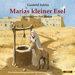 Audio CD (CD/SACD) Marias kleiner Esel. CD von Gunhild Sehlin