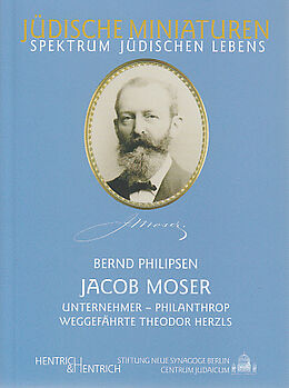Kartonierter Einband Jacob Moser von Bernd Philipsen