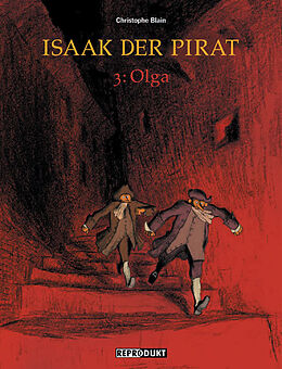 Kartonierter Einband Isaak der Pirat / Isaak der Pirat 3  Olga von Christophe Blain