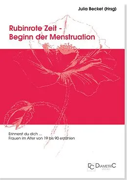 E-Book (pdf) Rubinrote Zeit - Beginn der Menstruation von 