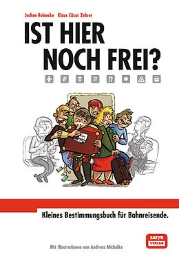 E-Book (pdf) Ist hier noch frei? von Jochen Reinecke, Klaus C Zehrer