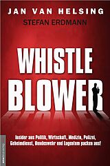 Fester Einband Whistleblower von Jan van Helsing, Stefan Erdmann