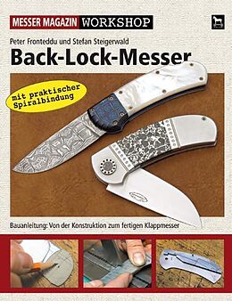 Kartonierter Einband Back-Lock-Messer von Peter Fronteddu, Stefan Steigerwald