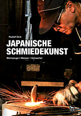 Fester Einband Japanische Schmiedekunst von Rudolf Dick