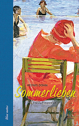 Fester Einband Sommerlieben von Hedwig Dohm