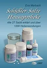 Kartonierter Einband Schüßler-Salze Hausapotheke von Eva Marbach