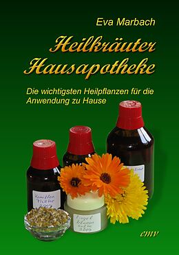 E-Book (epub) Heilkräuter Hausapotheke von Eva Marbach