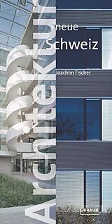 Kartonierter Einband Architektur neue Schweiz von Joachim Fischer