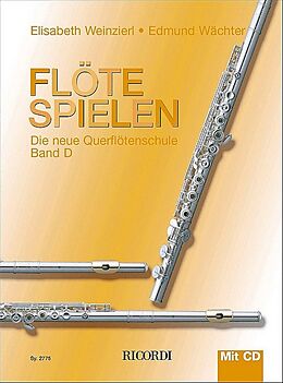 Geheftet Flöte spielen D von Elisabeth Weinzierl, Edmund Wächter