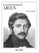 Gaetano Donizetti Notenblätter Arien für Tenor und Klavier