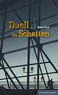E-Book (epub) Duell im Schatten von Romy Fölck