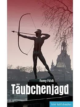 E-Book (epub) Täubchenjagd von Romy Fölck
