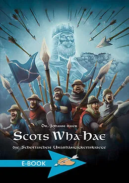 E-Book (epub) Scots Wha Hae von Johann Baier