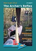 E-Book (epub) How to get rid of the Archer's Reflex von Jes Lysgaard