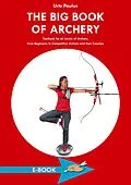 E-Book (epub) The Big Book of Archery von Urte Paulus