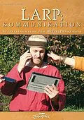 E-Book (epub) LARP: Kommunikation von Myriel Balzer, Julia Kurz, Lucille Haesters