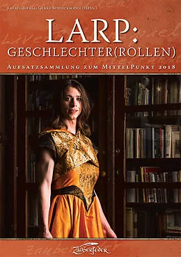 E-Book (epub) LARP: Geschlechter(rollen) von Muriel Algayres, Lukas Riesen, Martina Ryssel