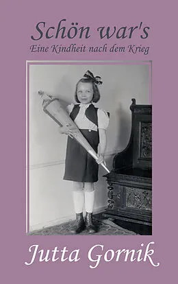 E-Book (epub) Schön war's von Jutta Gornik