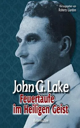E-Book (epub) Feuertaufe im Heiligen Geist von John G. Lake