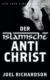 E-Book (epub) Der islamische Antichrist von Joel Richardson